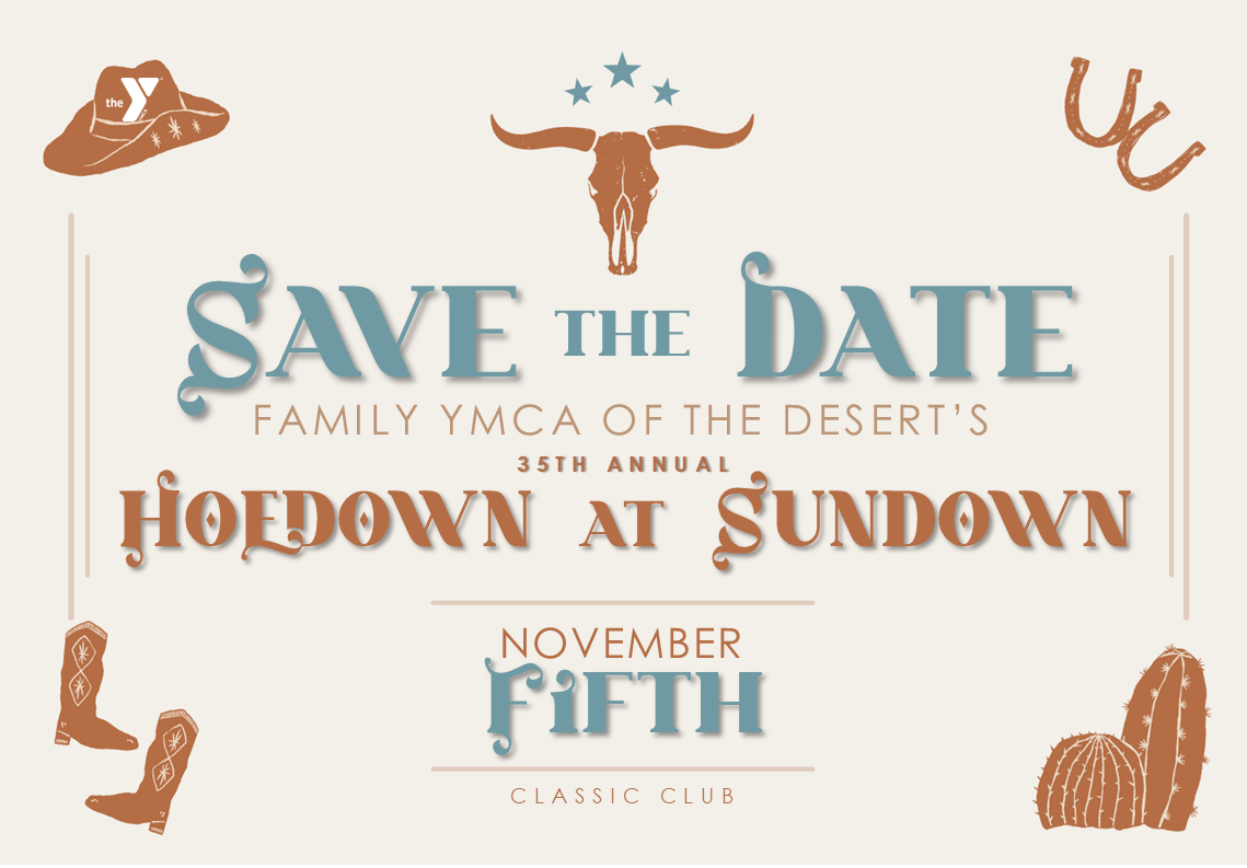 Family YMCA of the Desert - Licensed Childcare and Youth Programs|Save the Date_22