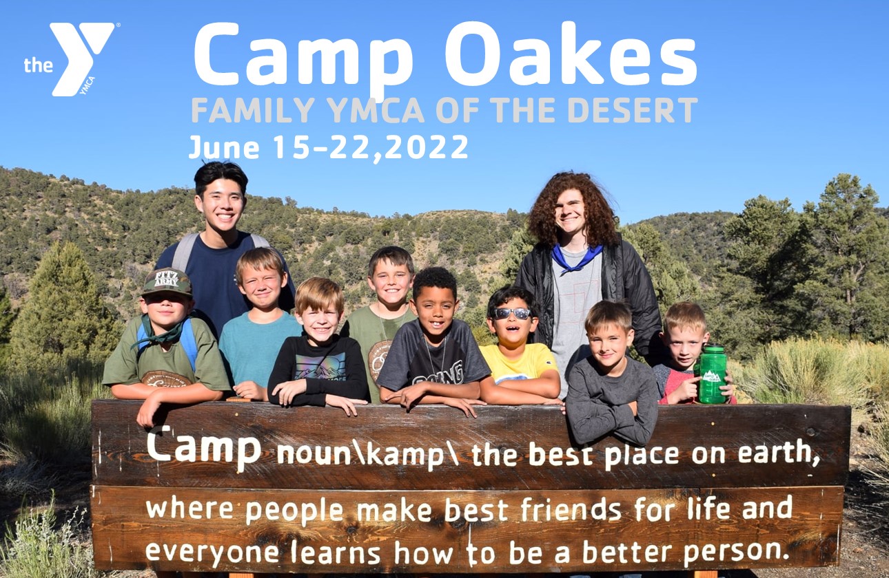 Family YMCA of the Desert - Licensed Childcare and Youth Programs|Camp Oakes 2022 sign