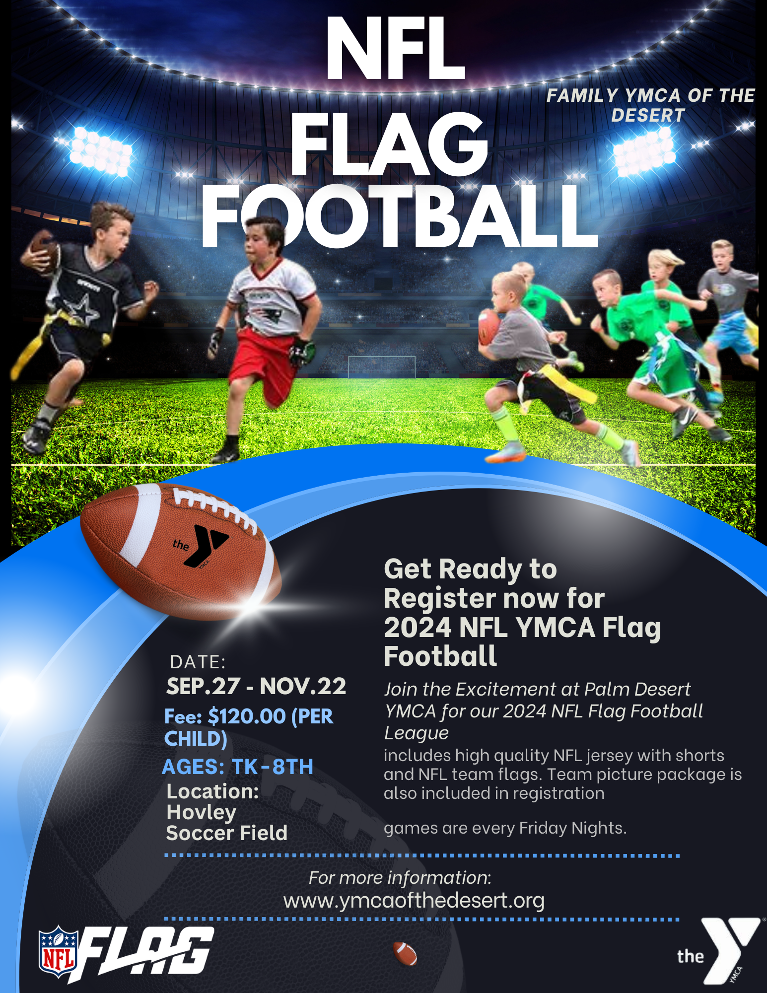 Family YMCA of the Desert - Licensed Childcare and Youth Programs|2024 Flag Football Flyer